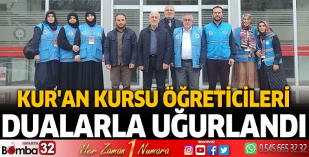 Kur'an Kursu öğreticilerini dualarla uğurlandı