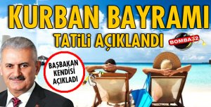 KURBAN BAYRAMI TATİLİ AÇIKLAMASI