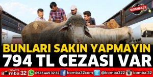 KURBAN BAYRAMINDA BUNLARI SAKIN YAPMAYIN