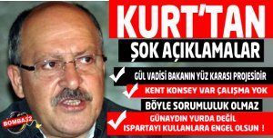 KURT'TAN ŞOK AÇIKLAMALAR