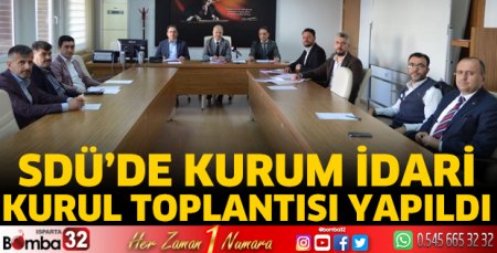 Kurum İdari Kurul Toplantısı yapıldı