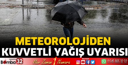 Kuvvetli yağış uyarısı