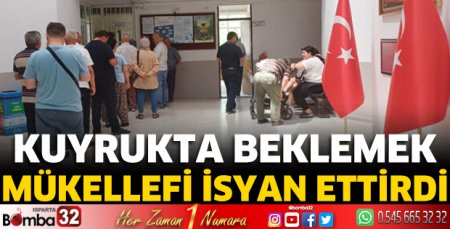 Kuyrukta beklemek mükellefi isyan ettirdi