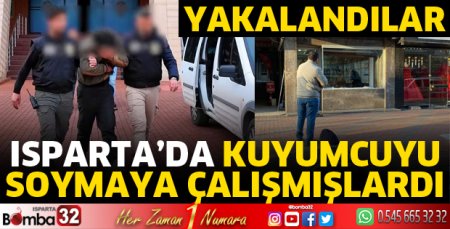 Kuyumcuyu soymaya çalışanlar yakalandı 