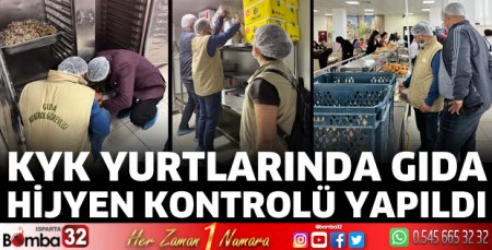 KYK yurtlarında gıda hijyen kontrolü yapıldı