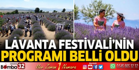 Lavanta Festivali’nin programı belli oldu