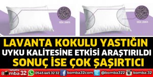 Lavanta kokulu yastığın uykuya etkileri
