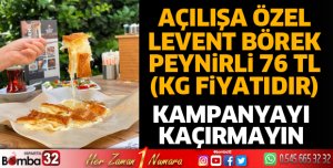 Levent Börek'te açılışa özel kampanya