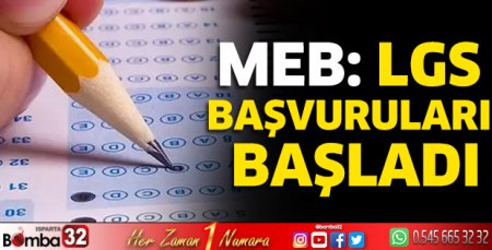 LGS başvuruları başladı