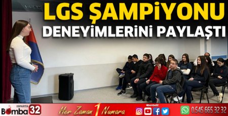 LGS şampiyonu deneyimlerini paylaştı