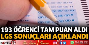 LGS sonuçları açıklandı