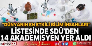 Listede SDÜ’den 14 akademisyen yer aldı