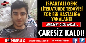 LİTERATÜRDE TEDAVİSİ ZOR BİR HASTALIĞA YAKALANDI