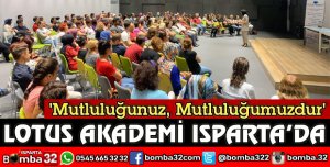 LOTUS AKADEMİ ISPARTA’DA