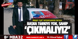 Maaşını ‘evet’ kampanyasında harcıyor