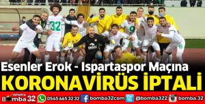 MAÇ ERTELENDİ