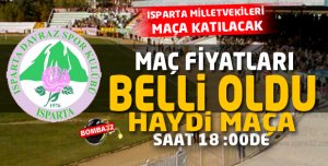 MAÇ FİYATLARI BELLİ OLDU 