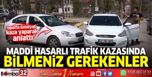 Maddi hasarlı trafik kazasında bilmeniz gerekenler 