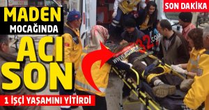 Maden Ocağında Göçük 1 Ölü