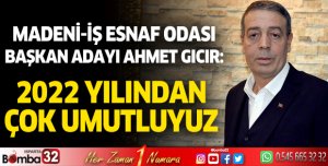 MADENİ-İŞ ESNAF ODASI BAŞKAN ADAYI AHMET GICIR’DAN YENİ YIL MESAJI