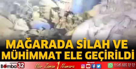 Mağarada silah ve mühimmat ele geçirildi