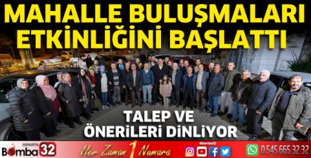 Mahalle buluşmaları etkinliği başladı 