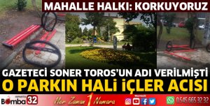 MAHALLE HALKI PARKTAN TEDİRGİN