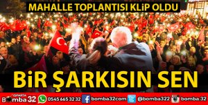 MAHALLE TOPLANTISINI KLİP YAPTILAR