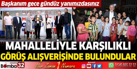 Mahalleliyle karşılıklı görüş alışverişinde bulundular