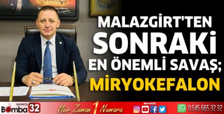 Malazgirt'ten sonraki en önemli savaş; Miryokefalon
