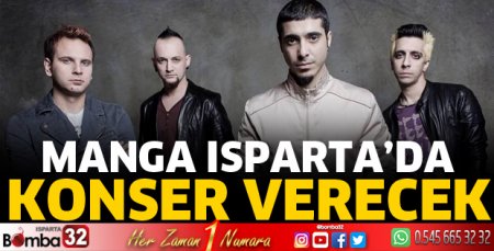 Manga Grubu Isparta'da konser verecek