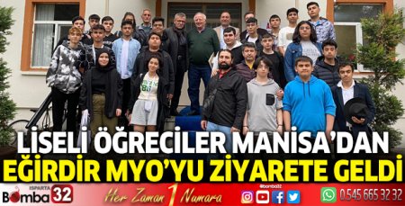 Manisa'dan Eğirdir'e ziyarete geldiler 