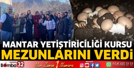 Mantar yetiştiriciliği kursu mezunlarını verdi 