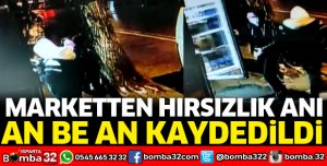 MARKETTEN HIRSIZLIK ANI GÜVENLİK KAMERASINDA
