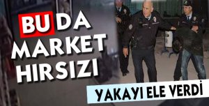 Marketten Yiyecek – İçecek Çaldı!
