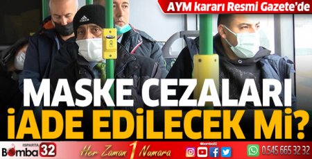 Maske cezaları iade edilecek mi?