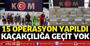 Mayıs ayında 15 operasyon yapıldı