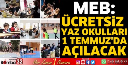 MEB: Ücretsiz yaz okulları 1 Temmuz'da açılacak