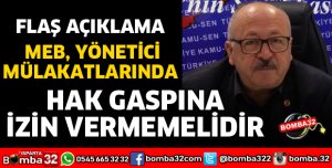 MEB YÖNETİCİ MÜLAKATLARINDA HAK GASPINA İZİN VERMEMELİDİR