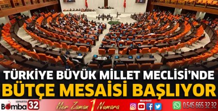 Meclis'te bütçe mesaisi başlıyor