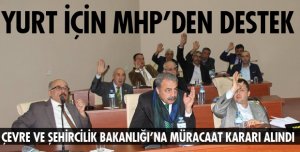 MECLİSTEN YURT İÇİN BAKANLIĞA MÜRACAAT