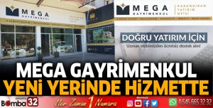 Mega Gayrimenkul yeni yerinde hizmette