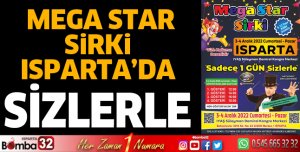 Mega Star Sirki Isparta'da