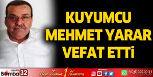 Mehmet Yarar vefat etti