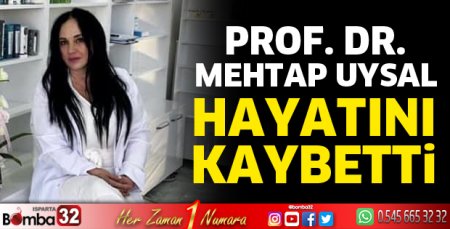 Mehtap Uysal’ı kaybettik