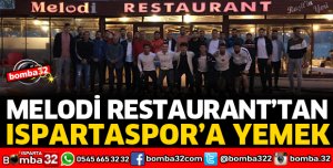 MELODİ RESTORAN'DAN ISPARTASPORA  YEMEK VERDİ