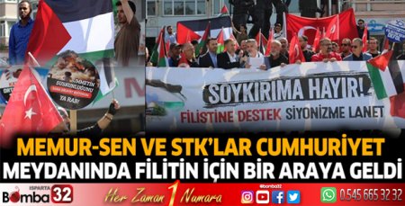 Memur-sen ve STK'lar meydanda Filistin için bir araya geldi