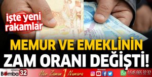 Memur ve emeklinin zam oranı değişti! İşte yeni rakamlar