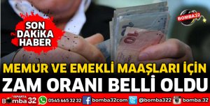 MEMUR VE EMEKLİYE ZAM ORANI BELLİ OLDU