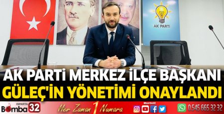 Merkez İlçe Başkanı Güleç'in yönetimi onaylandı